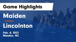 Maiden  vs Lincolnton  Game Highlights - Feb. 8, 2022