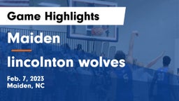 Maiden  vs lincolnton wolves Game Highlights - Feb. 7, 2023