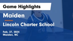 Maiden  vs Lincoln Charter School Game Highlights - Feb. 27, 2024