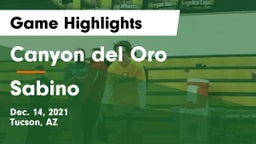 Canyon del Oro  vs Sabino Game Highlights - Dec. 14, 2021