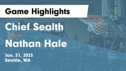 Chief Sealth  vs Nathan Hale  Game Highlights - Jan. 31, 2023