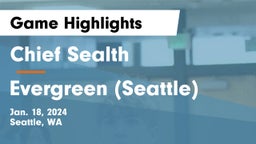 Chief Sealth  vs Evergreen  (Seattle) Game Highlights - Jan. 18, 2024