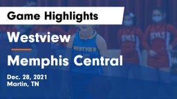 Westview  vs Memphis Central Game Highlights - Dec. 28, 2021