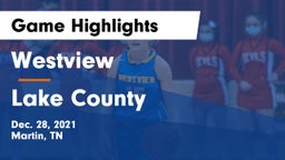 Westview  vs Lake County  Game Highlights - Dec. 28, 2021