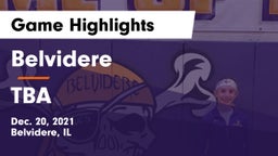 Belvidere  vs TBA Game Highlights - Dec. 20, 2021