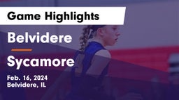 Belvidere  vs Sycamore  Game Highlights - Feb. 16, 2024