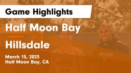 Half Moon Bay  vs Hillsdale  Game Highlights - March 15, 2023