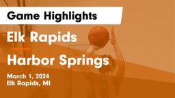 Elk Rapids  vs Harbor Springs  Game Highlights - March 1, 2024