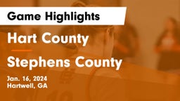 Hart County  vs Stephens County  Game Highlights - Jan. 16, 2024