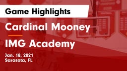 Cardinal Mooney  vs IMG Academy Game Highlights - Jan. 18, 2021