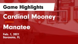 Cardinal Mooney  vs Manatee  Game Highlights - Feb. 1, 2021