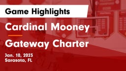 Cardinal Mooney  vs Gateway Charter  Game Highlights - Jan. 10, 2023