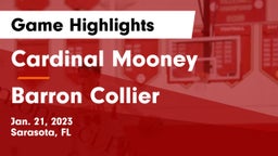 Cardinal Mooney  vs Barron Collier  Game Highlights - Jan. 21, 2023