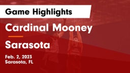 Cardinal Mooney  vs Sarasota  Game Highlights - Feb. 2, 2023