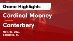 Cardinal Mooney  vs Canterbery Game Highlights - Nov. 25, 2023