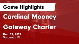 Cardinal Mooney  vs Gateway Charter  Game Highlights - Dec. 22, 2023