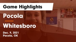 Pocola  vs Whitesboro  Game Highlights - Dec. 9, 2021