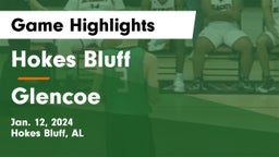 Hokes Bluff  vs Glencoe  Game Highlights - Jan. 12, 2024