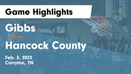 Gibbs  vs Hancock County  Game Highlights - Feb. 3, 2022