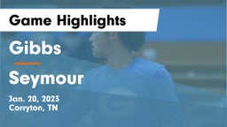 Gibbs  vs Seymour  Game Highlights - Jan. 20, 2023