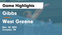 Gibbs  vs West Greene  Game Highlights - Nov. 28, 2023