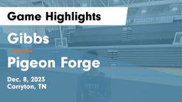 Gibbs  vs Pigeon Forge  Game Highlights - Dec. 8, 2023