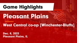 Pleasant Plains  vs West Central co-op [Winchester-Bluffs]  Game Highlights - Dec. 8, 2023
