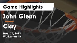 John Glenn  vs Clay  Game Highlights - Nov. 27, 2023