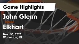 John Glenn  vs Elkhart  Game Highlights - Nov. 30, 2023