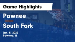 Pawnee  vs South Fork Game Highlights - Jan. 5, 2022