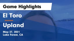 El Toro  vs Upland  Game Highlights - May 27, 2021