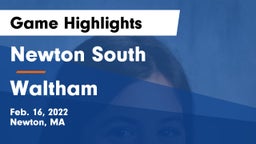 Newton South  vs Waltham  Game Highlights - Feb. 16, 2022