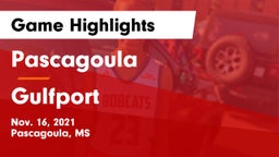 Pascagoula  vs Gulfport  Game Highlights - Nov. 16, 2021