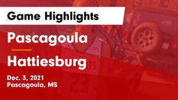 Pascagoula  vs Hattiesburg  Game Highlights - Dec. 3, 2021
