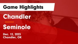 Chandler  vs Seminole  Game Highlights - Dec. 12, 2023
