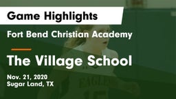 Fort Bend Christian Academy vs The Village School Game Highlights - Nov. 21, 2020