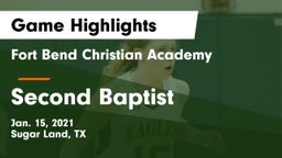 Fort Bend Christian Academy vs Second Baptist  Game Highlights - Jan. 15, 2021