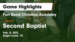 Fort Bend Christian Academy vs Second Baptist Game Highlights - Feb. 8, 2022