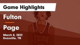 Fulton  vs Page  Game Highlights - March 8, 2022