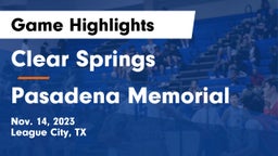 Clear Springs  vs Pasadena Memorial  Game Highlights - Nov. 14, 2023