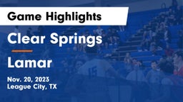 Clear Springs  vs Lamar  Game Highlights - Nov. 20, 2023