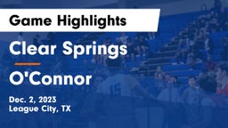 Clear Springs  vs O'Connor  Game Highlights - Dec. 2, 2023
