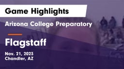 Arizona College Preparatory  vs Flagstaff  Game Highlights - Nov. 21, 2023