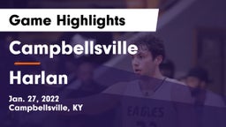 Campbellsville  vs Harlan  Game Highlights - Jan. 27, 2022