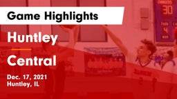 Huntley  vs Central  Game Highlights - Dec. 17, 2021