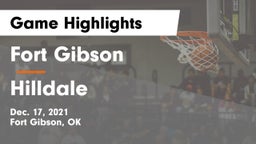 Fort Gibson  vs Hilldale  Game Highlights - Dec. 17, 2021