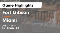 Fort Gibson  vs Miami  Game Highlights - Jan. 13, 2023