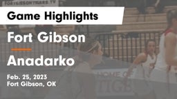 Fort Gibson  vs Anadarko  Game Highlights - Feb. 25, 2023
