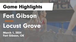 Fort Gibson  vs Locust Grove  Game Highlights - March 1, 2024