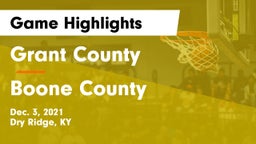 Grant County  vs Boone County  Game Highlights - Dec. 3, 2021